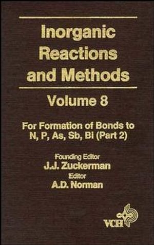 Inorganic Reactions and Methods, The Formation of Bonds to N, P, As, Sb, Bi (Part 2) - 