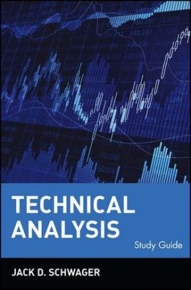 Technical Analysis, Study Guide - Jack D. Schwager