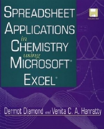 Spreadsheet Applications in Chemistry Using Microsoft Excel +D3 - D Diamond