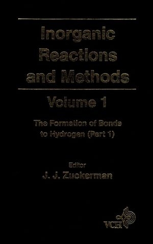 Inorganic Reactions and Methods, The Formation of Bonds to Hydrogen (Part 1) - 