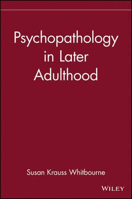 Psychopathology in Later Adulthood - 