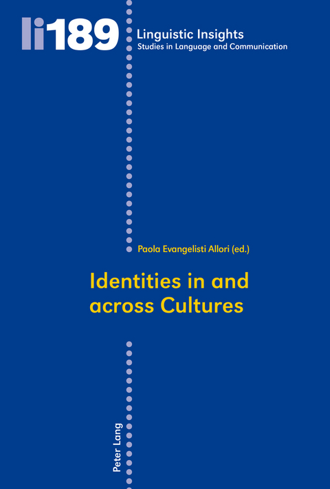 Identities in and across Cultures - Paola Evangelisti Allori