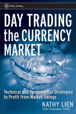 Day-Trading the Currency Market - Kathy Lien