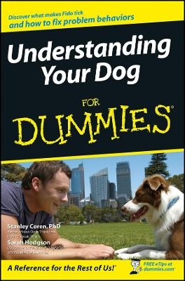 Understanding Your Dog For Dummies - Stanley Coren, Sarah Hodgson