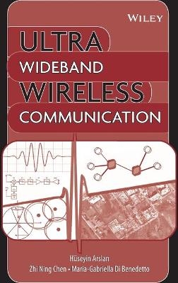 Ultra Wideband Wireless Communication - 