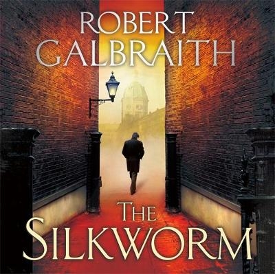 The Silkworm - Robert Galbraith