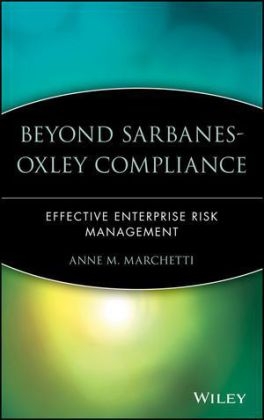 Beyond Sarbanes-Oxley Compliance - Anne M. Marchetti