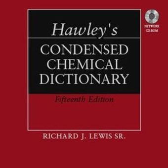 Hawley's Condensed Chemical Dictionary - Richard J. Lewis