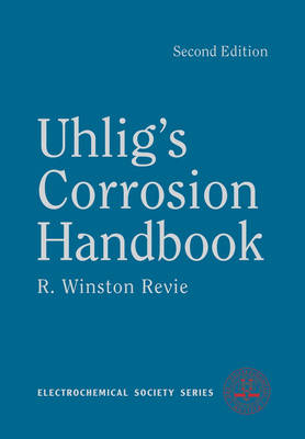 Uhlig's Corrosion Handbook - Herbert H. Uhlig