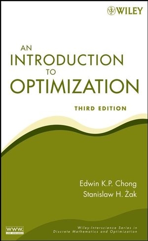 An Introduction to Optimization - Edwin K. P. Chong, Stanislaw H. Zak