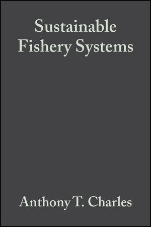 Sustainable Fishery Systems - Anthony Charles