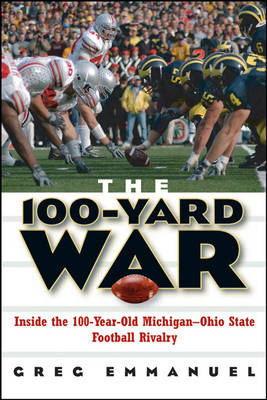 The 100-Yard War - Greg Emmanuel