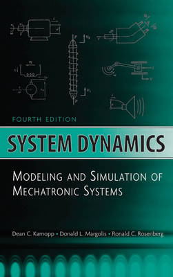 System Dynamics - Dean C. Karnopp, Donald L. Margolis, Ronald C. Rosenberg