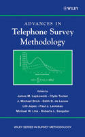 Advances in Telephone Survey Methodology - James M. Lepkowski, N. Clyde Tucker, J. Michael Brick, Edith D. de Leeuw, Lilli Japec