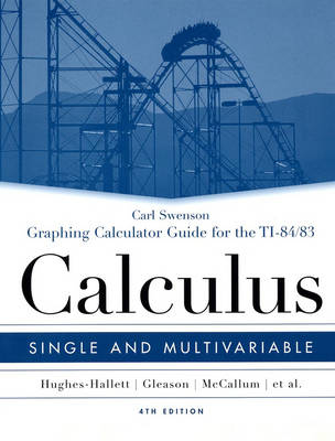 Graphing Calculator Guide for the TI 84/83 - Carl Swenson