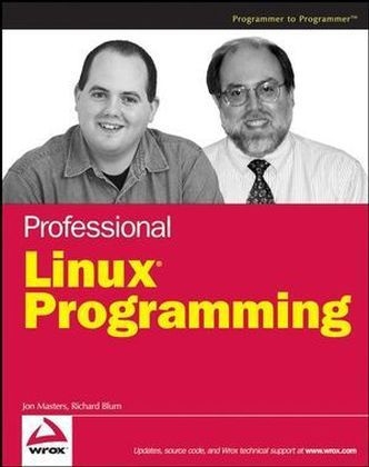 Professional Linux Programming - Jon Masters, Richard Blum