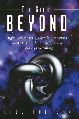 The Great Beyond - Paul Halpern