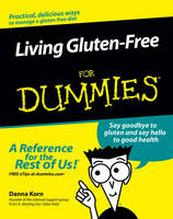 Living Gluten-Free For Dummies - Danna Korn