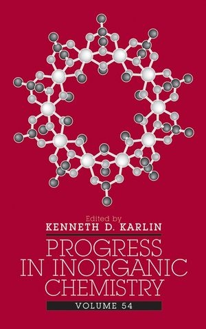 Progress in Inorganic Chemistry, Volume 54 - 