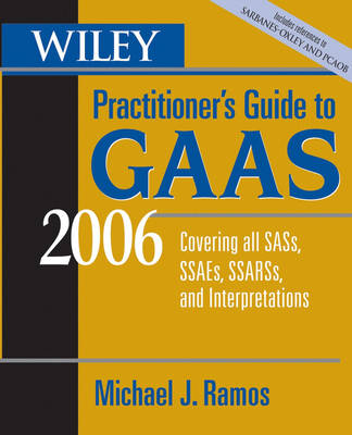 Wiley Practitioner's Guide to GAAS - Michael Ramos