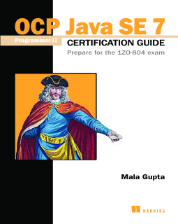 OCP Java SE 7 Programmer II Certification Guide - Mala Gupta