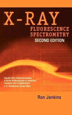 X-Ray Fluorescence Spectrometry - Ron Jenkins