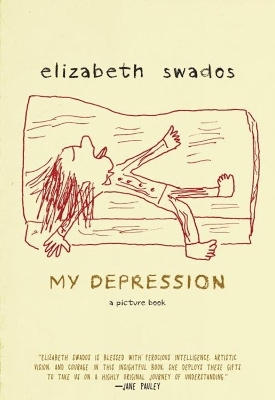 My Depression - Elizabeth Swados