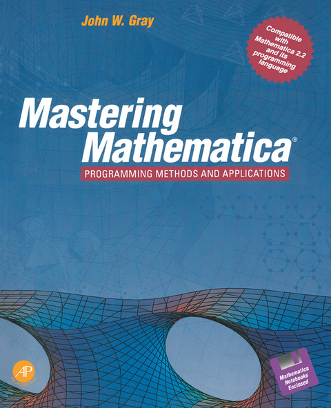 Mastering Mathematica(R) -  John W. Gray