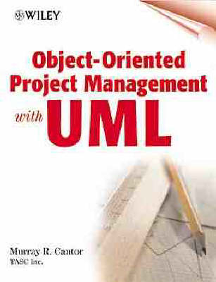 Object-Oriented Project Management with UML - Murray Cantor