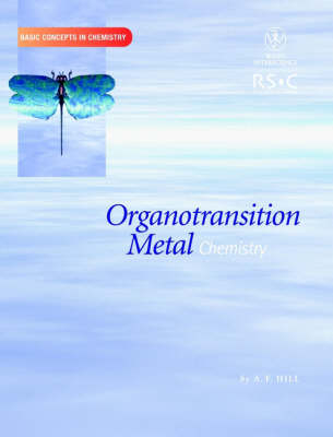 Organotransition Metal Chemistry - Anthony Hill