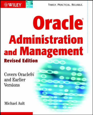 Oracle Administration and Management - Michael R. Ault