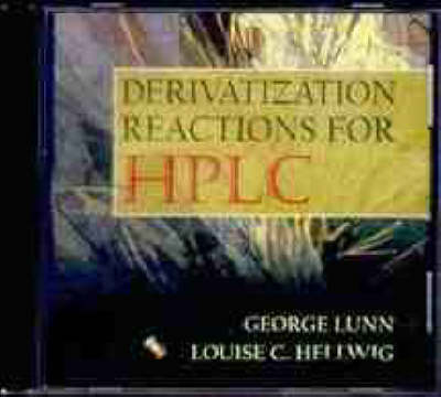 Handbook of Derivatization Reactions for HPLC - George Lunn, Louise C. Hellwig