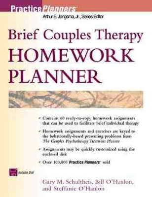 Brief Couples Therapy Homework Planner - Gary M. Schultheis, Steffanie Alexander O'Hanlon