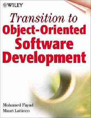 Transition to Object-oriented Software Development - Mohamed Fayad, Mauri Laitinen