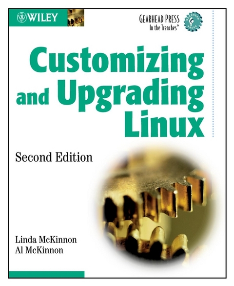 Customizing and Upgrading Linux - Linda McKinnon, Al McKinnon