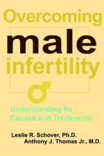 Overcoming Male Infertility - Leslie R. Schover, Anthony J. Thomas