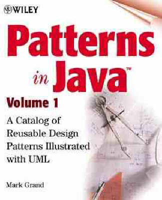 Patterns in Java - Mark Grand