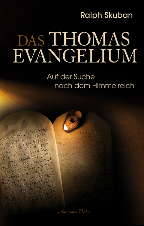 Das Thomas-Evangelium - Ralph Skuban