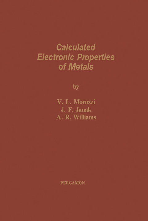 Calculated Electronic Properties of Metals -  J. F. Janak,  V. L. Moruzzi,  A. R. Williams