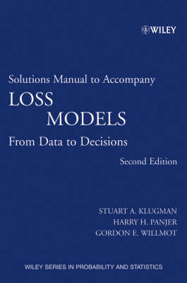 Loss Models - Stuart A. Klugman, Harry H. Panjer, Gordon E. Willmot