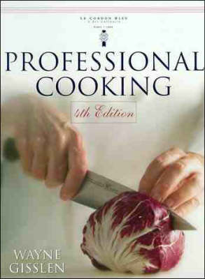 Professional Cooking - Wayne Gisslen