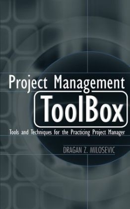 Project Management ToolBox - Dragan Z. Milosevic