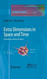 Extra Dimensions in Space and Time - Itzhak Bars, John Terning