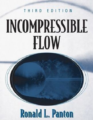 Incompressible Flow - Ronald L. Panton