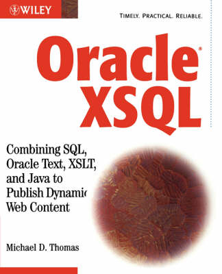 Oracle XSQL - Michael D. Thomas