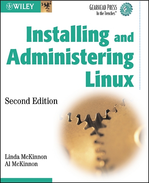 Installing and Administering Linux - Linda McKinnon, Al McKinnon