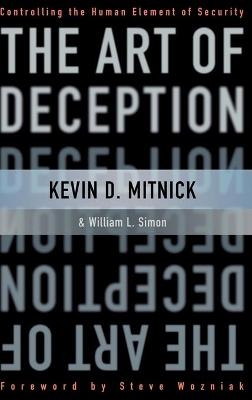 The Art of Deception - Kevin D. Mitnick, William L. Simon