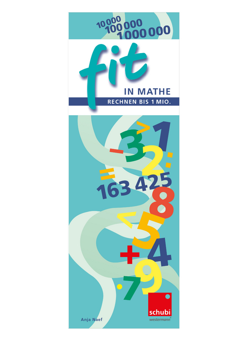 FIT in Mathe - Anja Naef