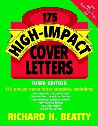 175 High-Impact Cover Letters - Richard H. Beatty