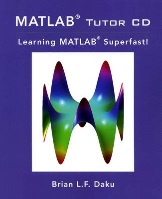 MATLAB Tutorial CD - Brian Daku